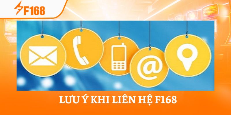 Liên Hệ F168 - Hỗ Trợ Qua 5 Kênh CSKH Cực Chuyên Nghiệp 3 Khi gặp chăm sóc khách hàng bạn cần lưu ý một số vấn đề