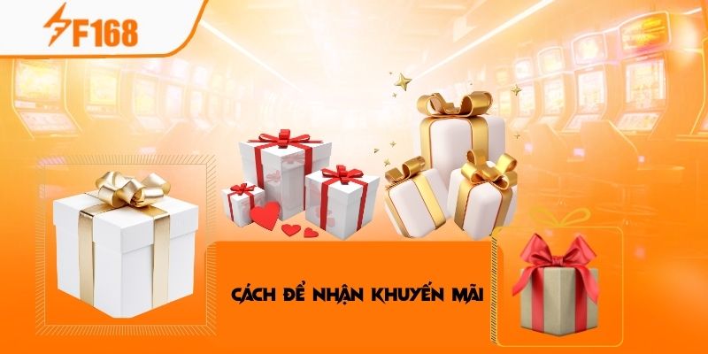 Cách nhận khuyến mãi dễ dàng tại nền tảng F168